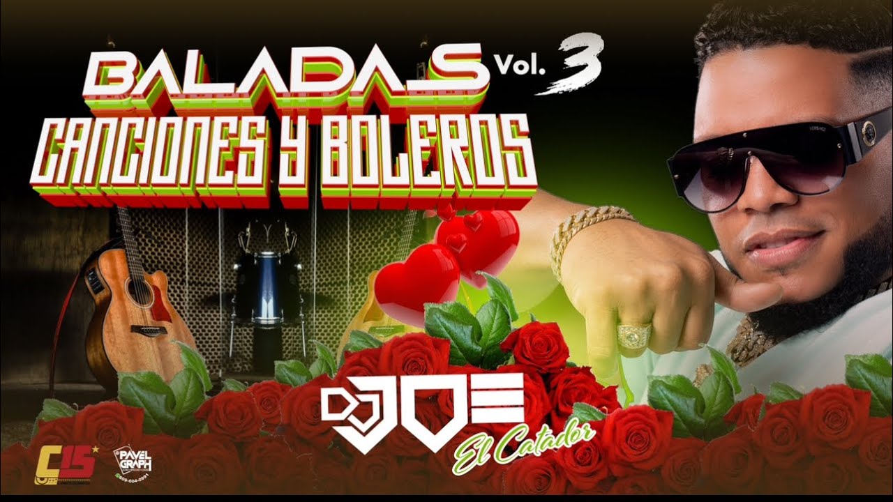 BALADAS, CANCIONES Y  BOLEROS VOL3 EN VIVO CON DJ JOE CATADOR  COMBODELOS15