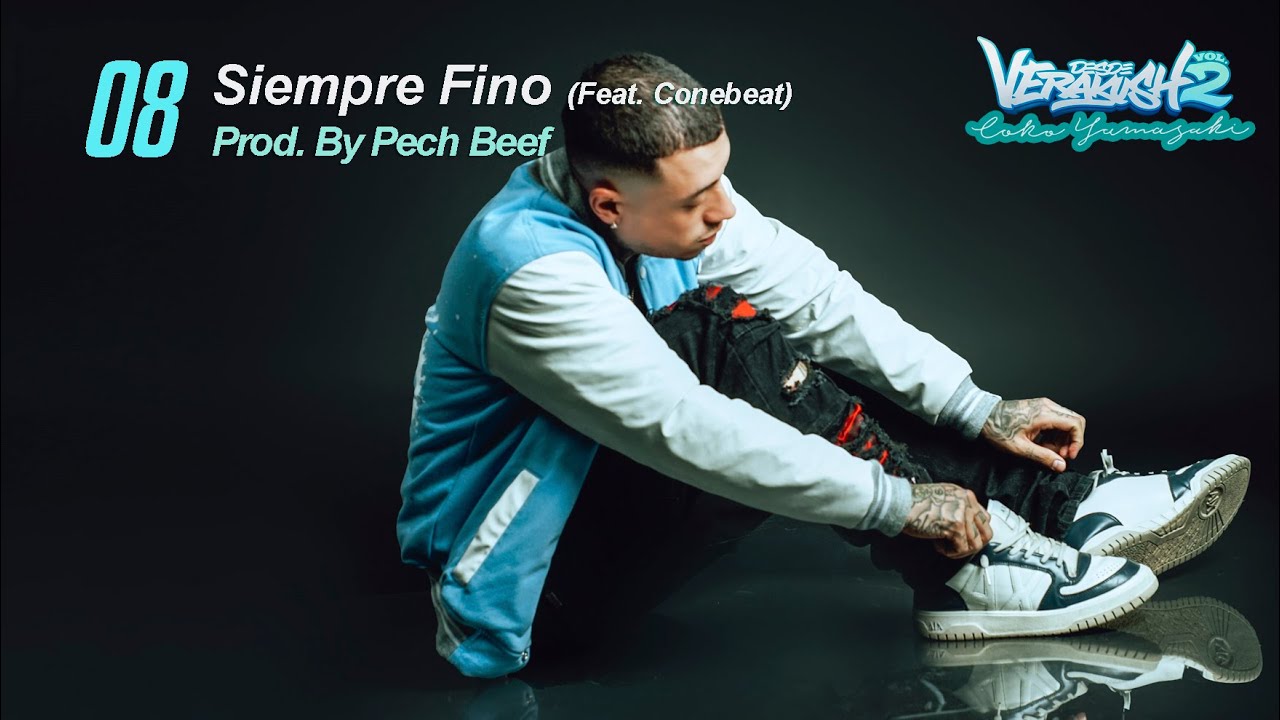 08-. INTERLUDIO - SIEMPRE FINO FT CONEBEAT // DESDE VERAKUSH VOL. 2 // [PROD. BY PECH BEEF]