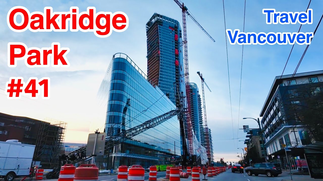 [#41 Oakridge Construction] Vancouver Oakridge Park Nov 2025 バンクーバーの建設中ショッピングモール周辺を歩く