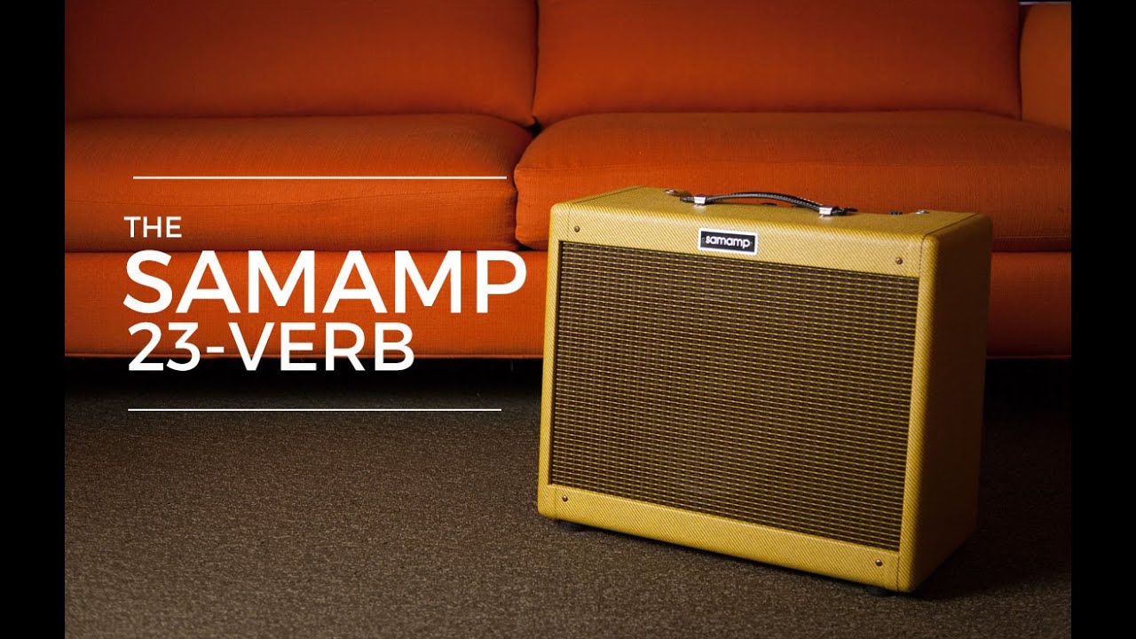 The Samamp 23-Verb 1x12 Amplifier Demo