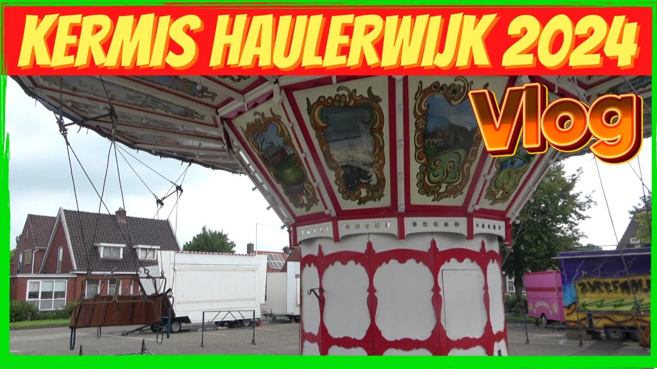 Dorpskermis Haulerwijk (Snikkeweek) 2024 Voor de Opening...