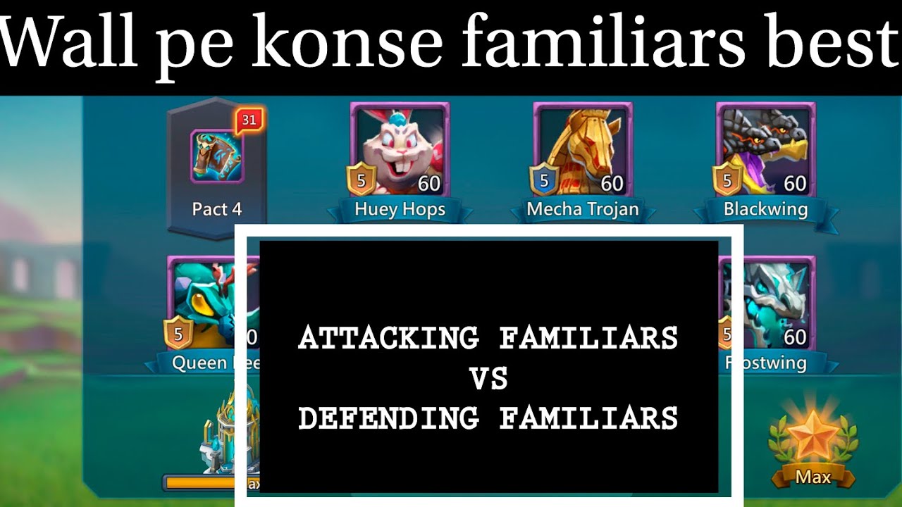 Lordsmobile:  Best familiars for rally trap/rally lead in hindi