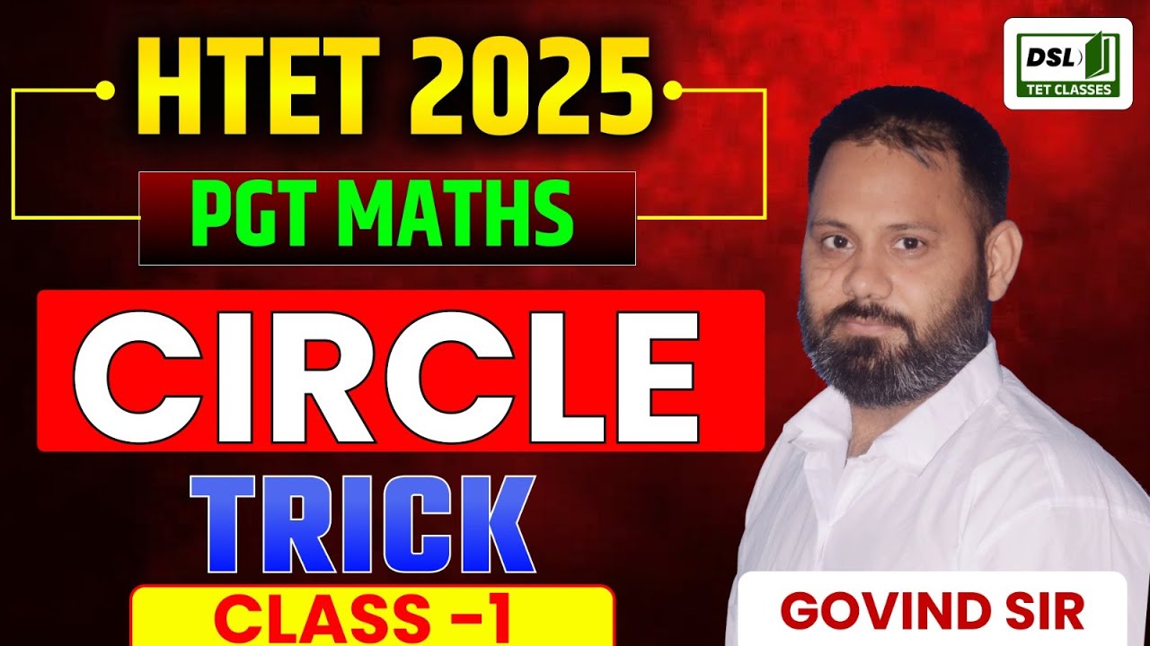 HTET PGT Mathematics 2025 | Circle with Tricks🔥 | DSL TET Classes