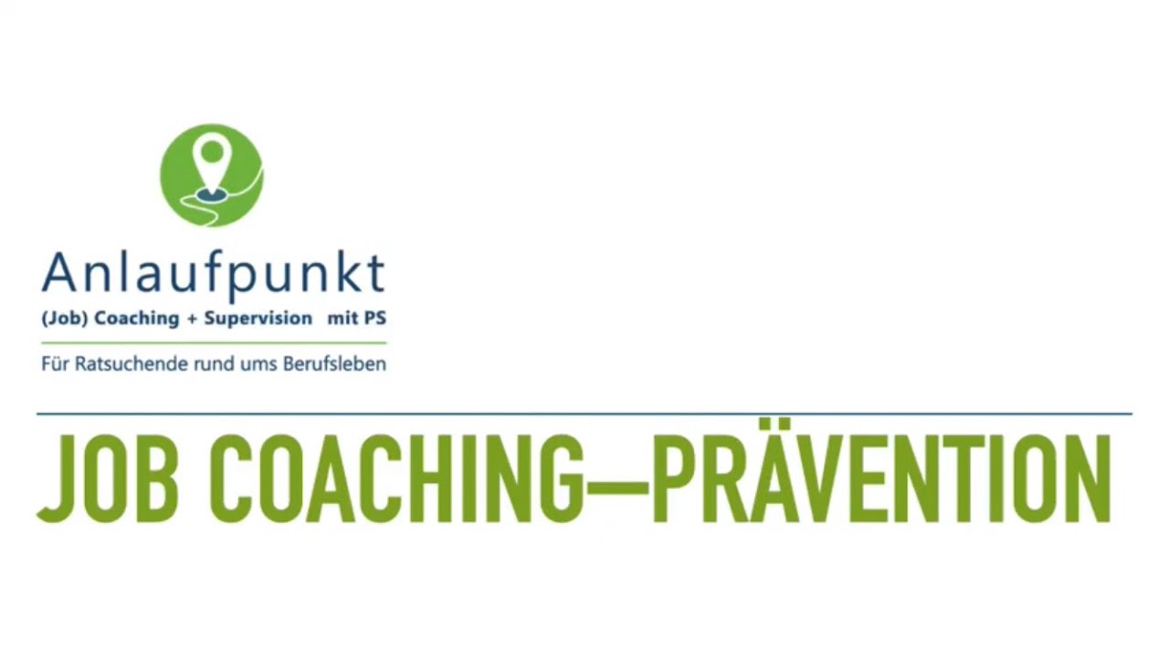 Film Anlaufpunkt Job Coaching Pr&auml;vention