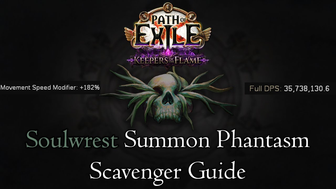 36mil DPS Defence Stacking Summon Phantasm Scavenger In-Depth Build Guide | 3.27 Legacy of Phrecia