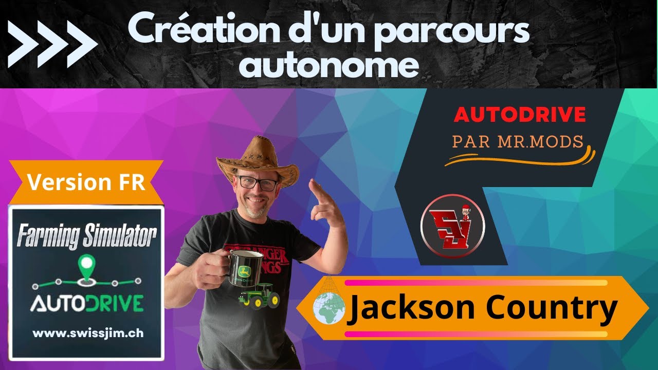 FS-22 TUTO FR || Parcours complet AutoDrive carte Jackson County