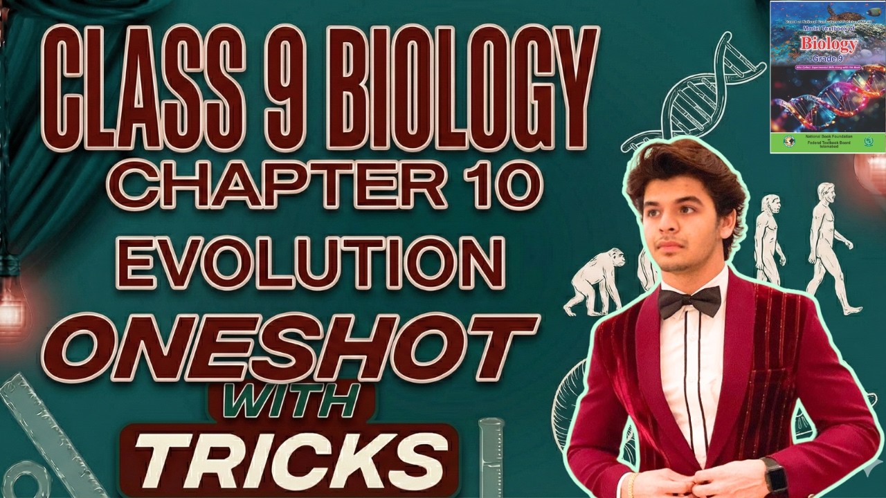 Chapter 10 Evolution | One Shot | Class 9 Biology Federal Board New Book 2026 NBF