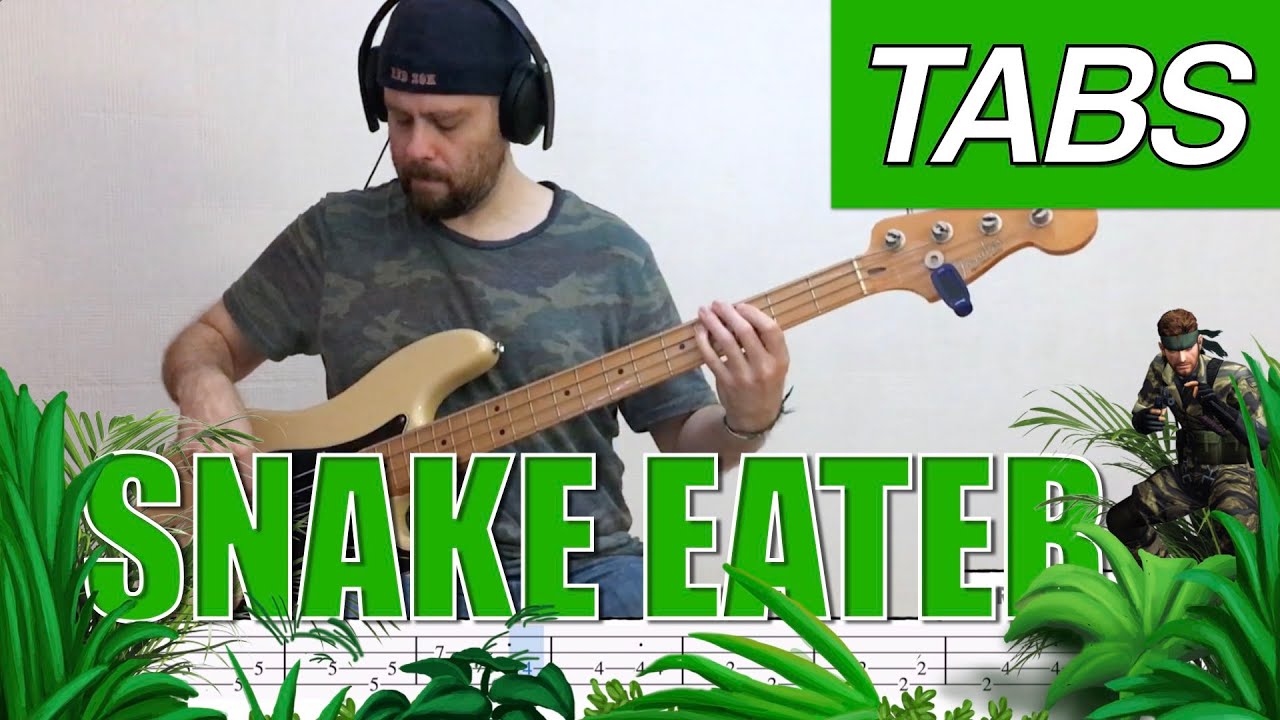 Snake Eater tabs (from Metal Gear Solid 3) - @JillianAversa playalong
