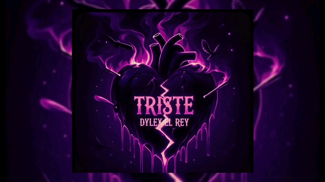 DYLEX - Triste (Audio) - Destroza corazones 1.2