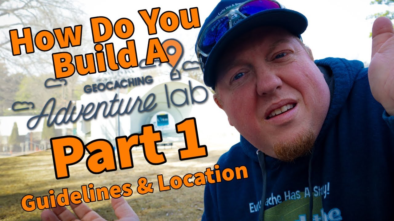 How to Build an Adventure Lab Part 1 Guidelines (GCNW)