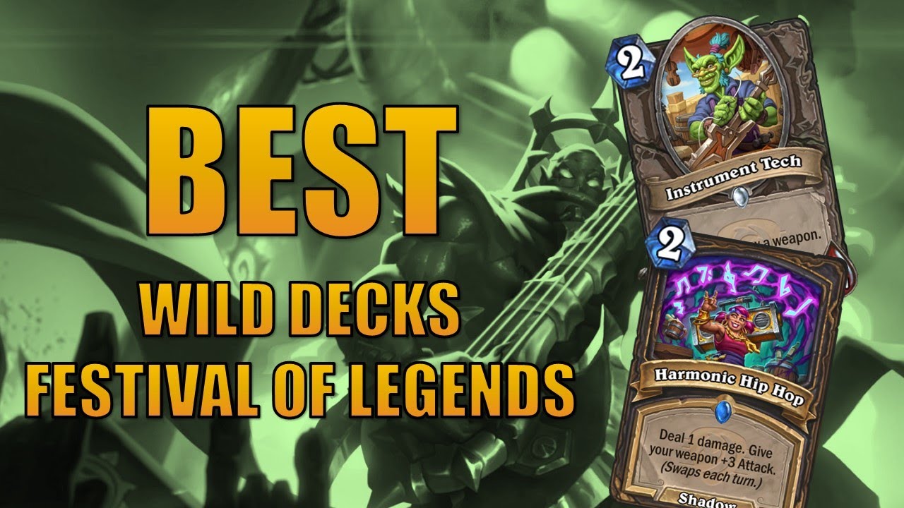 Best Wild Decks | Festival of Legends | Wild Hearthstone