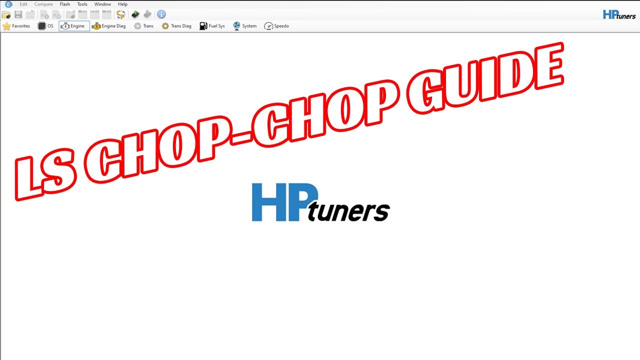 КАК СДЕЛАТЬ СВОЙ LS CHOP-CHOP — Руководство HP Tuners