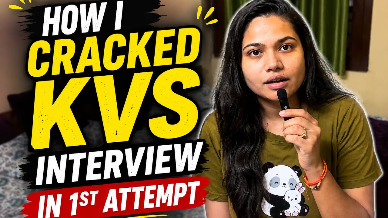 How I Cracked KVS Interview in 1st Attempt
