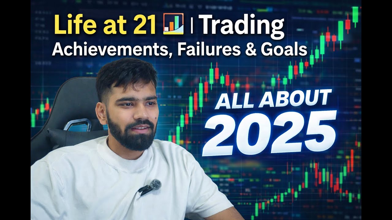 Life at 21 📊 | Trading Achievements, Failures & Goals