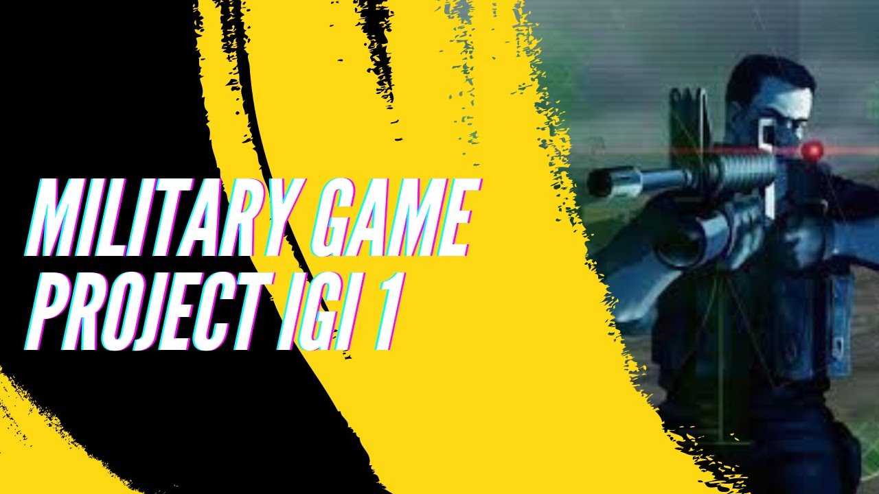 project igi 1 | A professional sniper who is good at his job and achieves goals