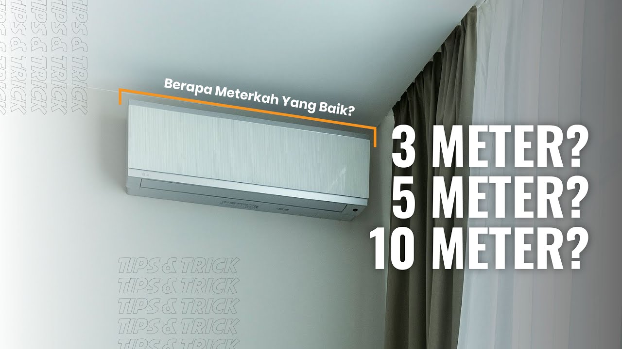 Panjang Pasang Pipa AC yang Ideal