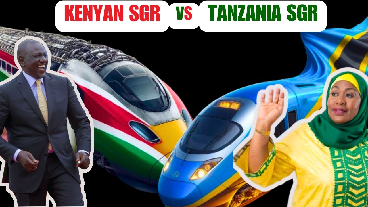 KENYA SGR vs TANZANIA SGR-Which Is Better?