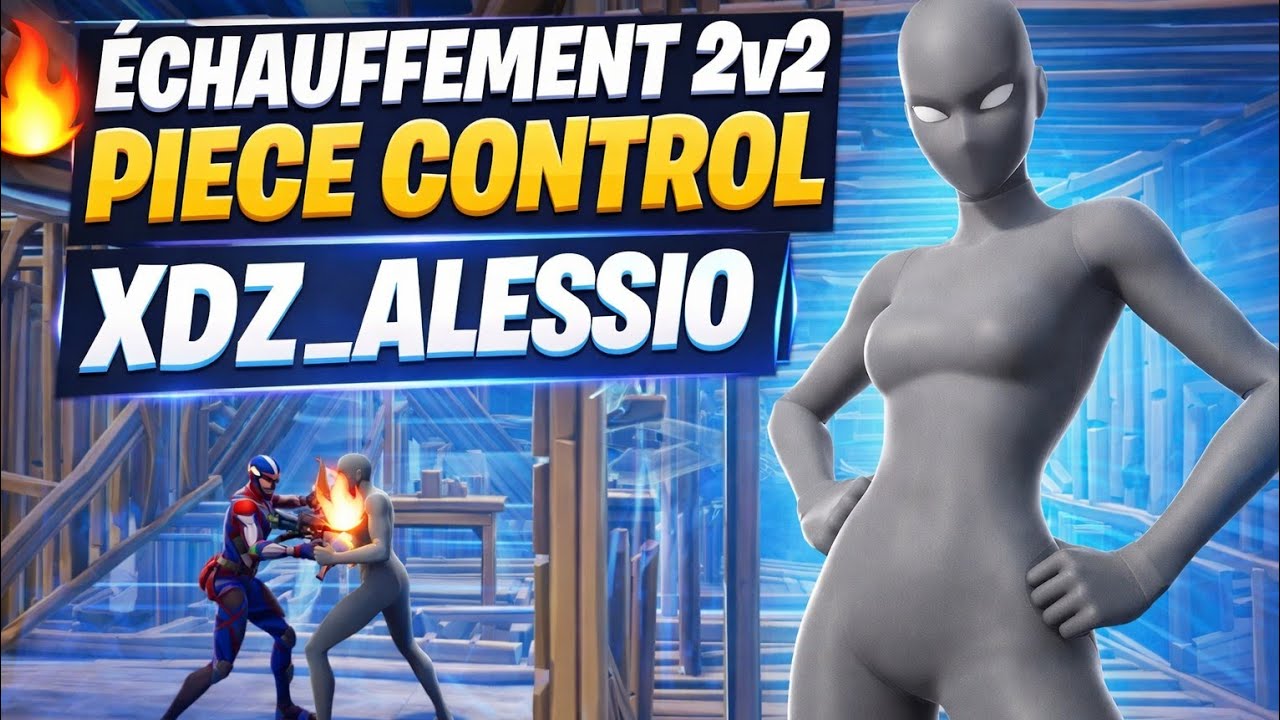 🧱 Piece Control 2v2 Training – XDZ_ALESSIO en action🔥