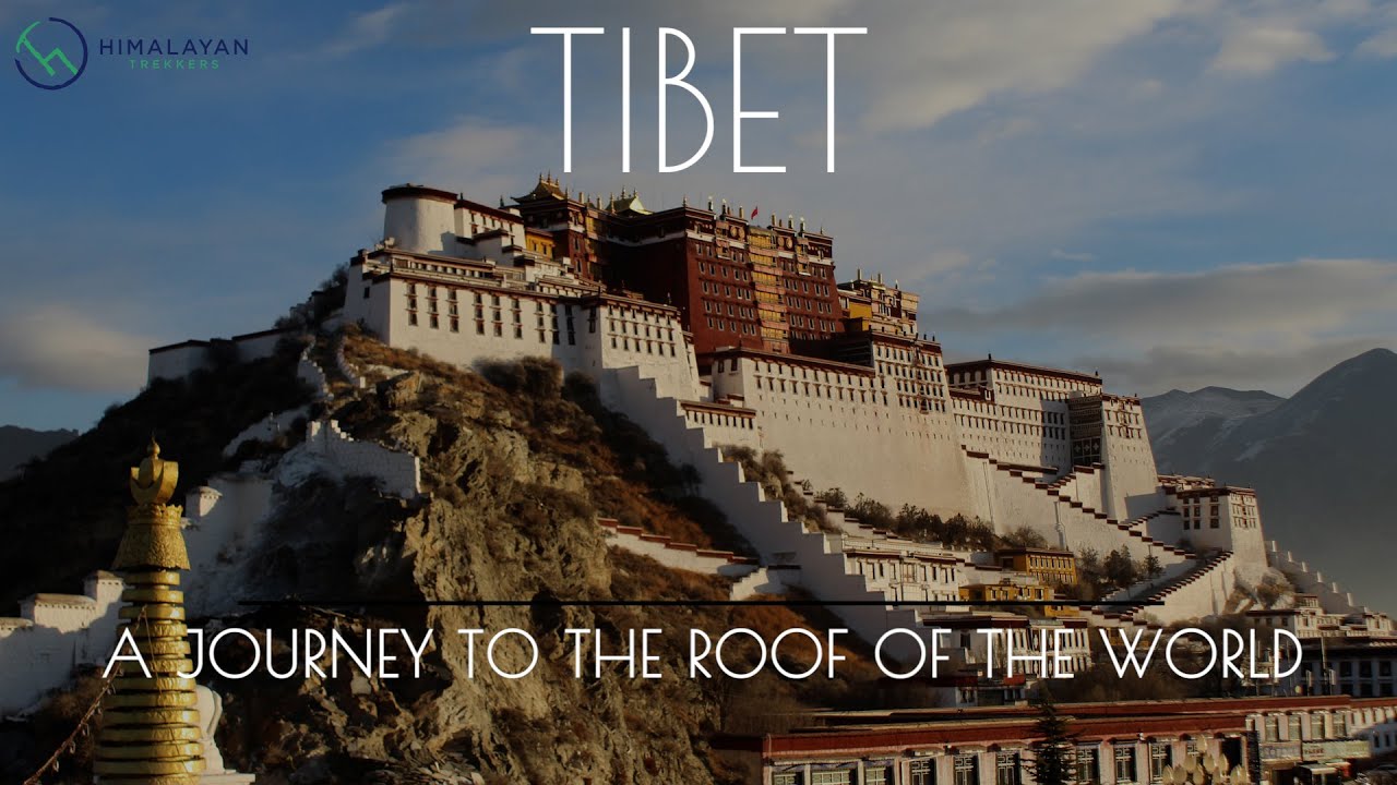 A Journey To Tibet