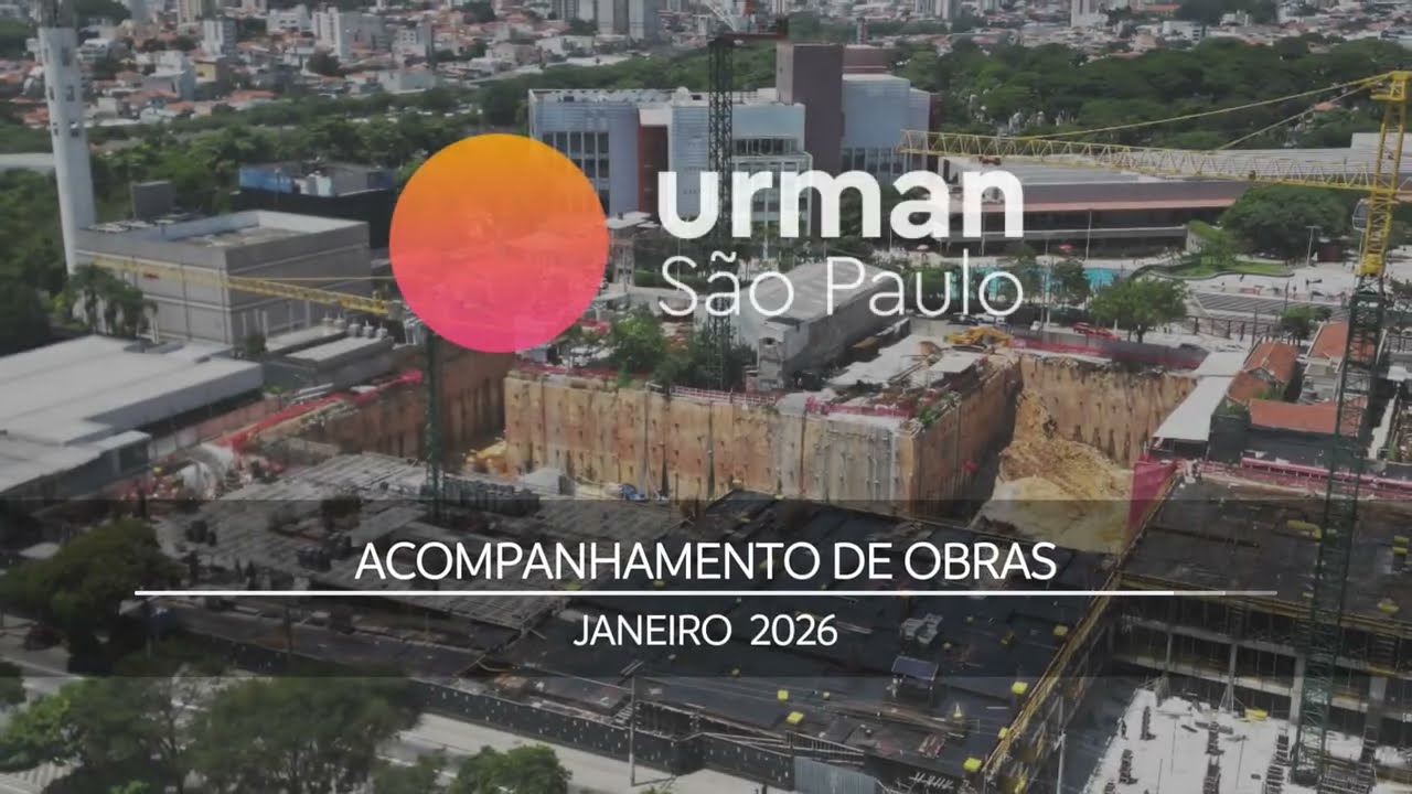 Andamento de Obra - Urman São Paulo | Janeiro 2026
