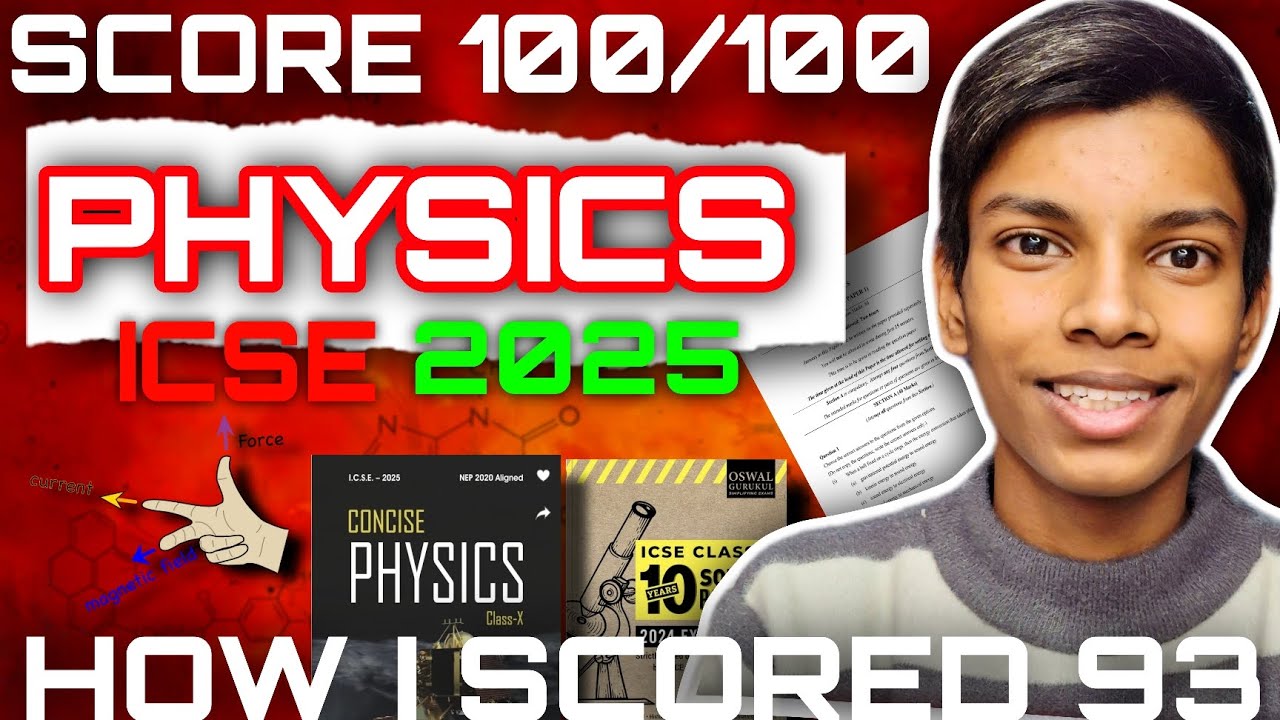HOW TO SCORE 100/100 IN PHYSICS CLASS 10TH ICSE 2025 #icse #icse2025 #icseboard