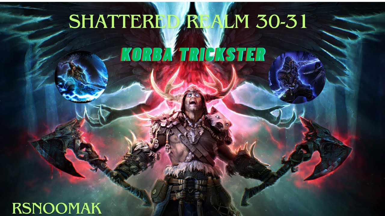 Korba Trickster vs Shattered Realm 30 31