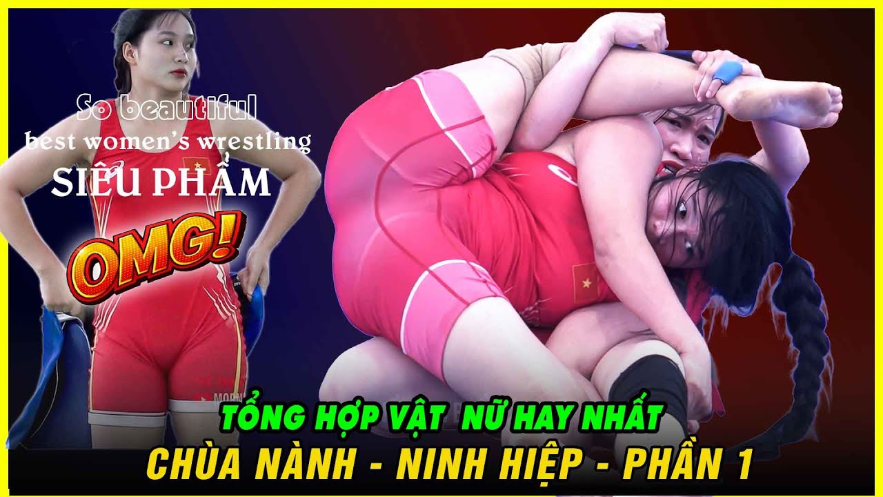 Tổng Hợp Phần 1 Vật nữ hay nhất CHÙA NÀNH - NINH HIỆP- Vietnamese Women's Wrestling