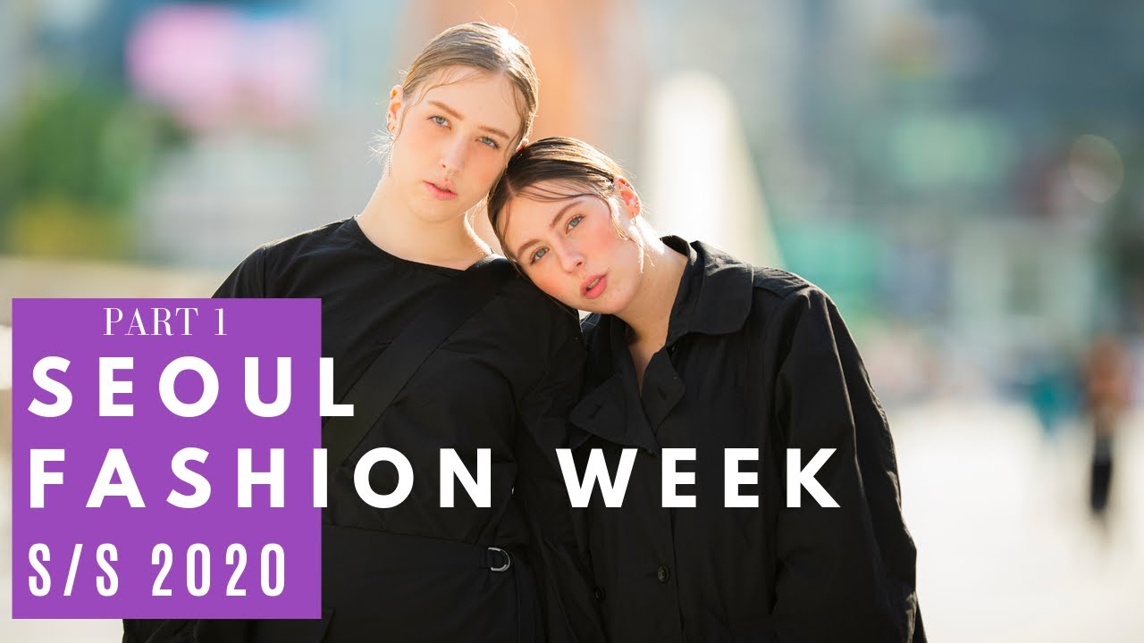 SEOUL FASHION WEEK part 1 / Sarah N