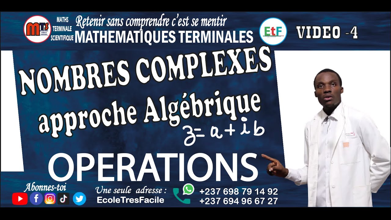 Maths terminale #4 :  Operations sur les nombres complexes (approche alg&eacute;brique)
