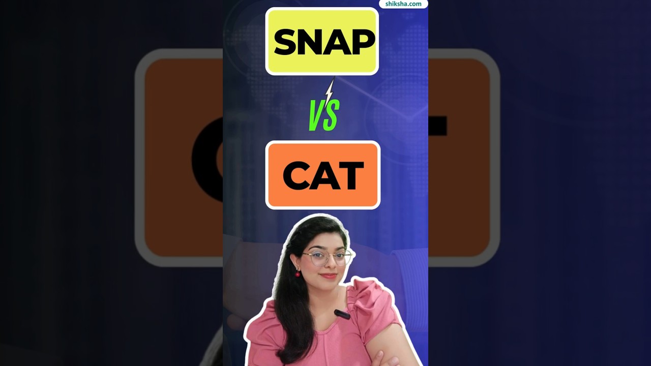 CAT vs SNAP 2025 – Eligibility, Pattern, Difficulty, Colleges & ROI Comparison 