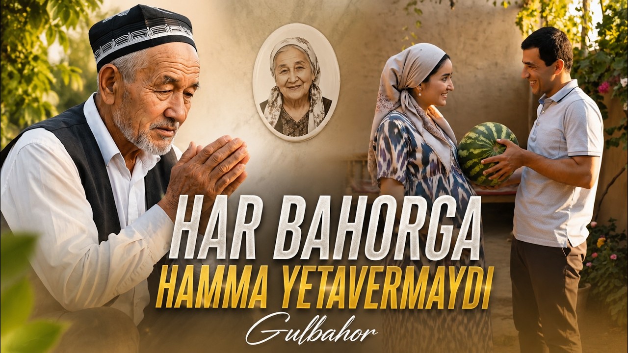 Gulbahor - Har bahorga hamma yetavermaydi (Official Music Video 2026)