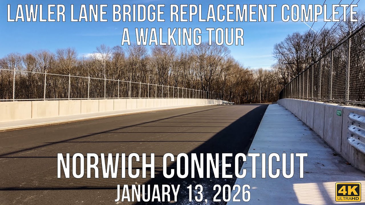 Lawler Lane Bridge Replacement Complete | Norwich, Connecticut | I-395 Overpass Tour | 4K