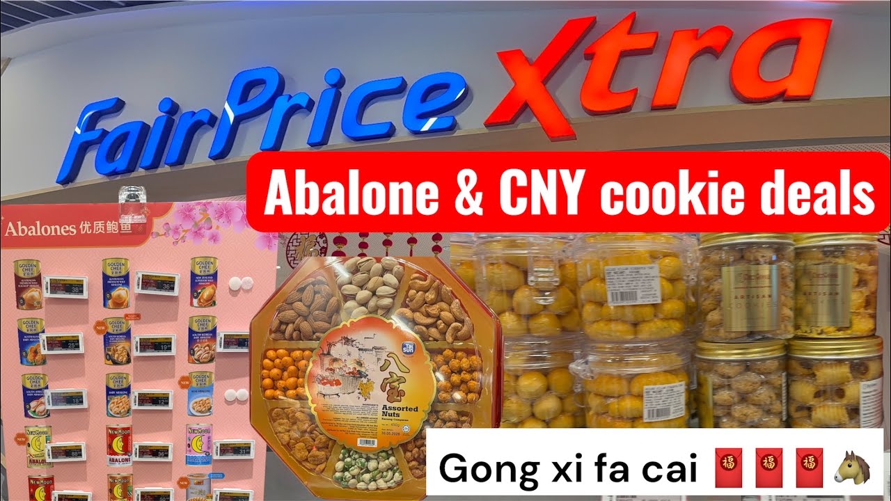 CNY Abalone & Cookie Deals at FairPrice Xtra VivoCity 🧧 Chinese New Year Shopping 2026 | #cny2026 