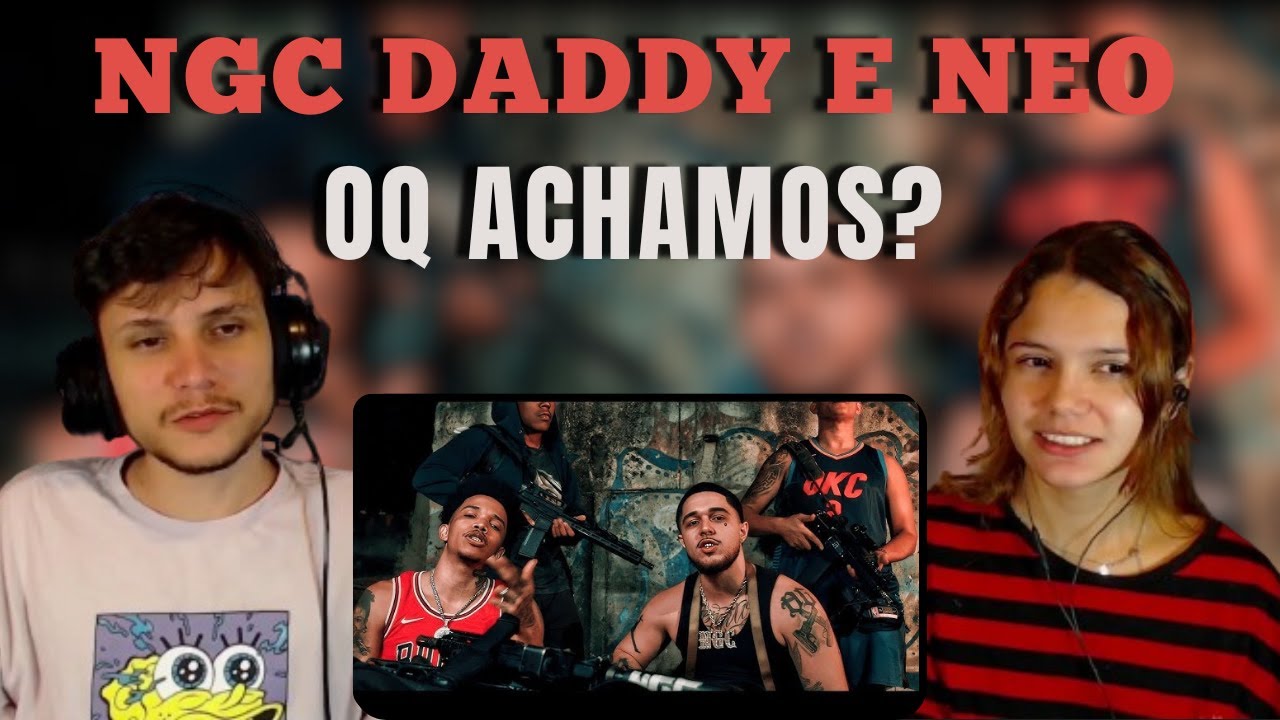 REACT LAUDO NERD l Neo BXD ft NGC Daddy - Inimigos
