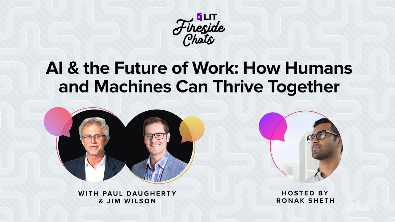 AI & the Future of Work: How Humans and Machines Can Thrive Together w/ Paul Daugherty & Jim Wilson