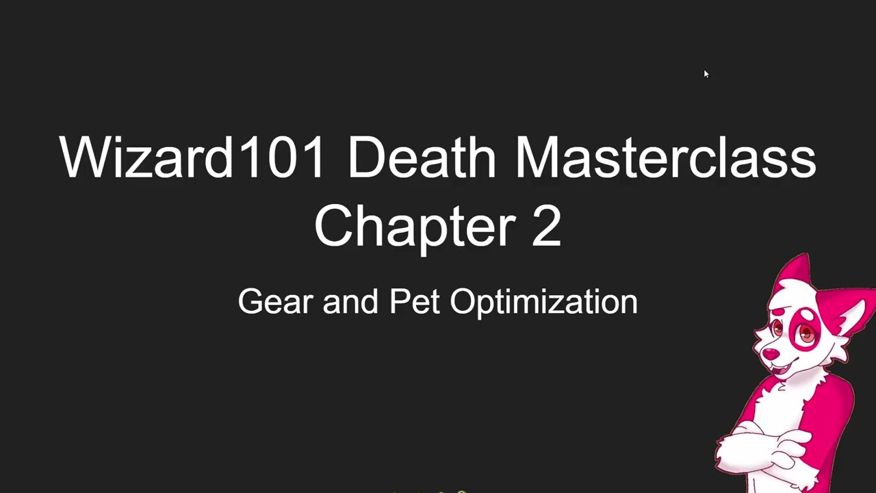 Wizard101 Death Masterclass: Chapter 2, Gear Setup and Optimization.