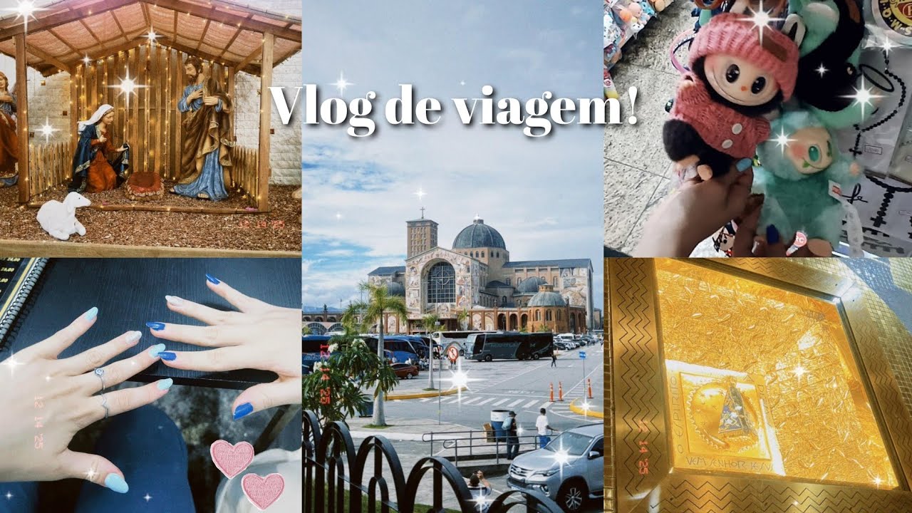 VLOG :: Minha viagem para a Aparecida do Norte - SP! ☆