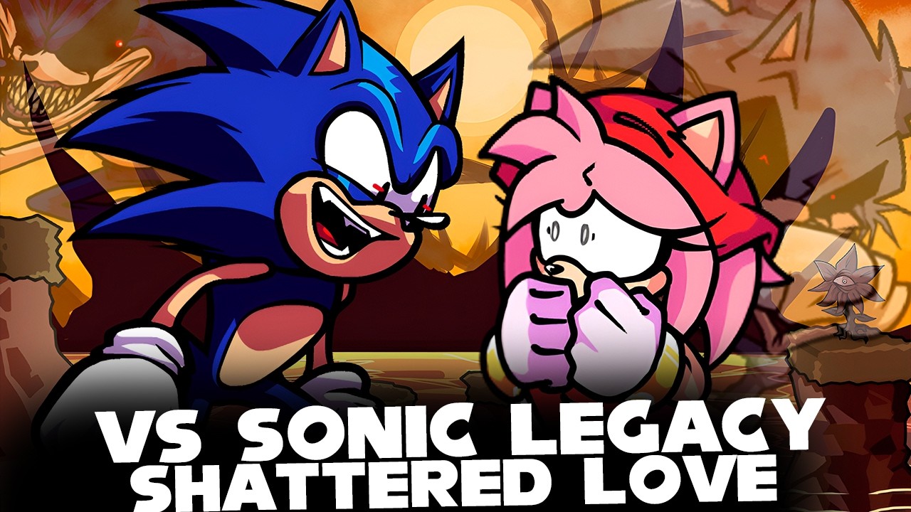 FNF | SHATERRED LOVE - Vs Sonic Legacy X YAIKO | (SONIC) (2011X) (LORD X) (AMY) (COVER)