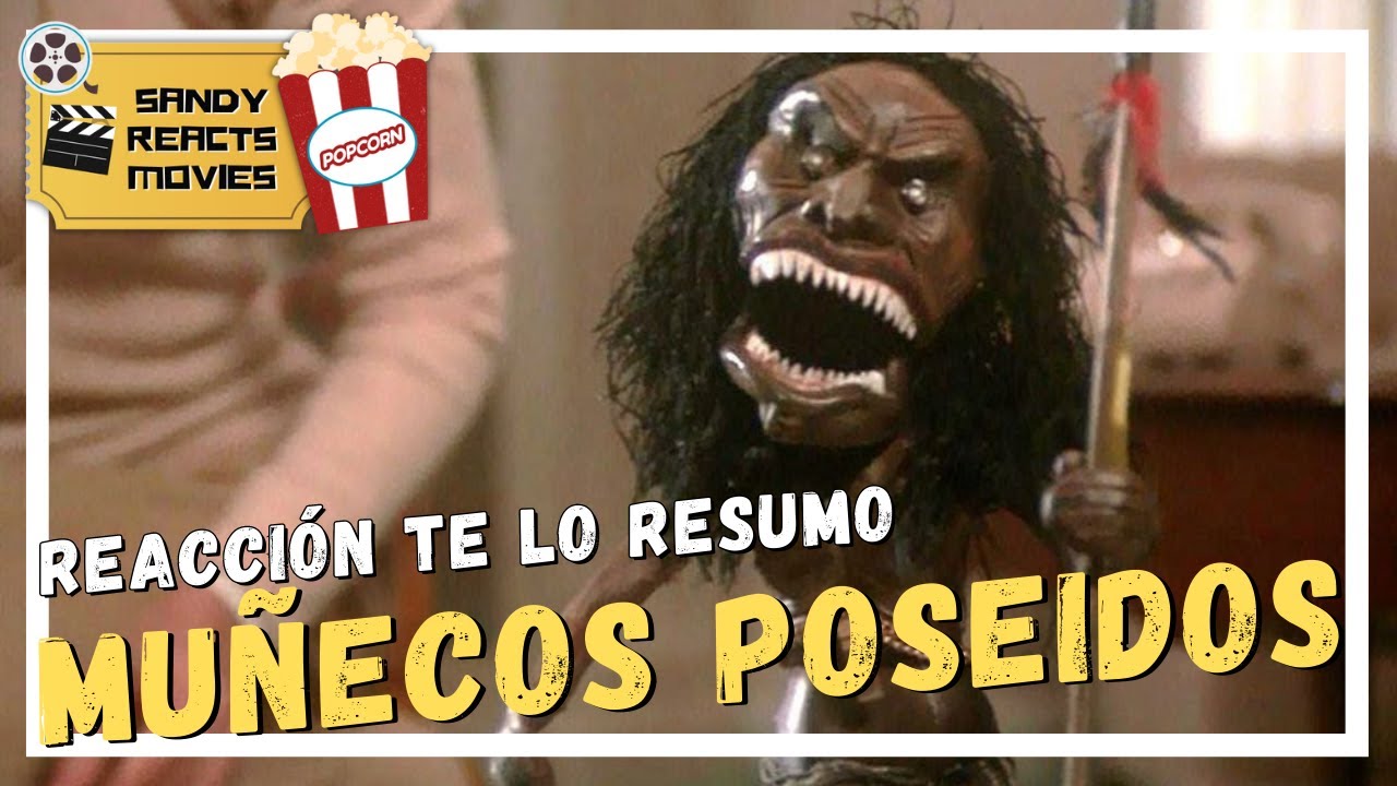 🤣 Reacción #TeloResumo Peores películas de muñecos poseídos - Ya no puedo con tanto... 😆