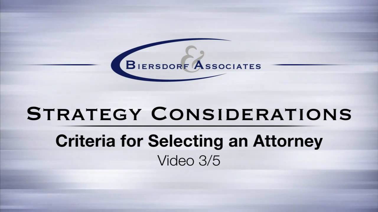 Criteria for Selecting an Attorney — Eminent Domain Strategy Considerations (3 of 5)