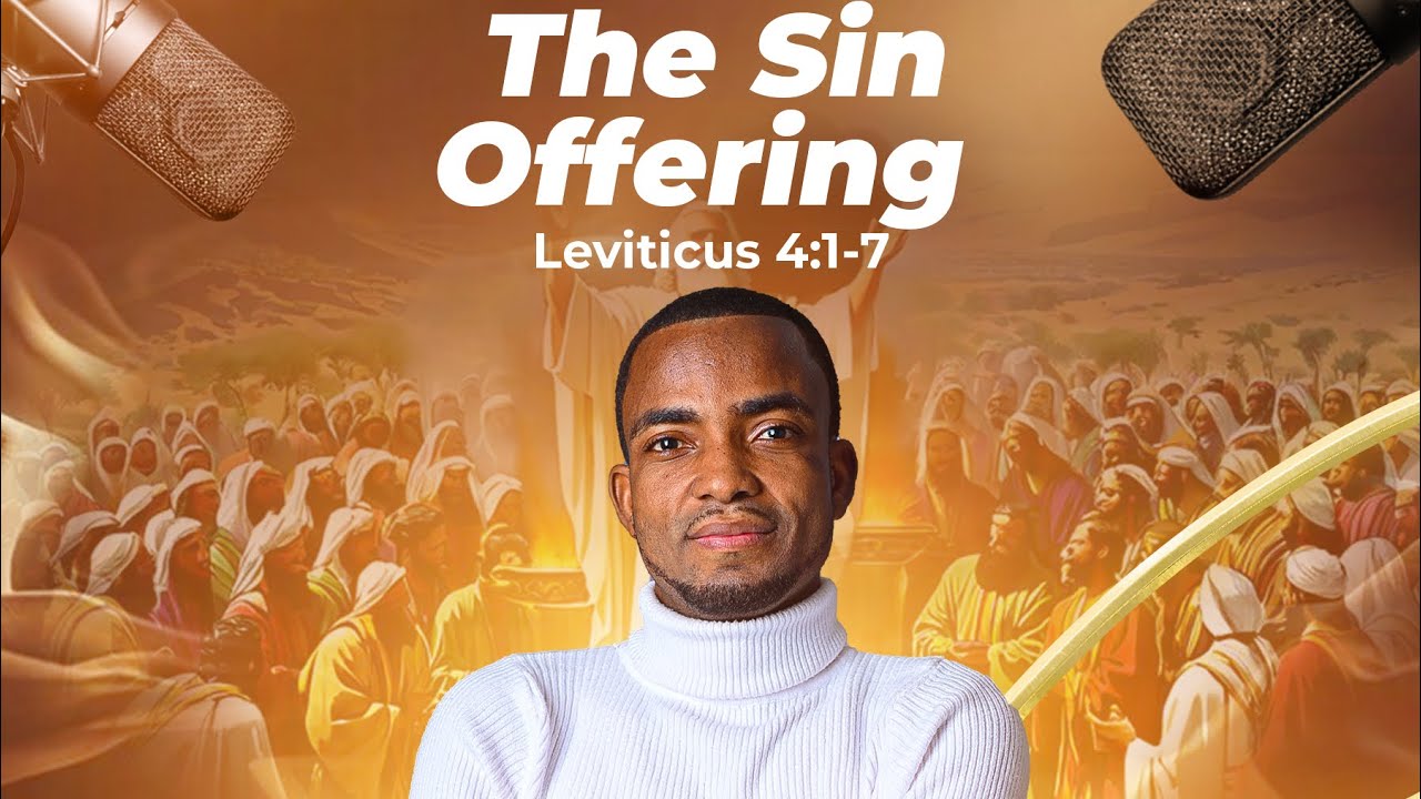 The Sin Offering Explained 