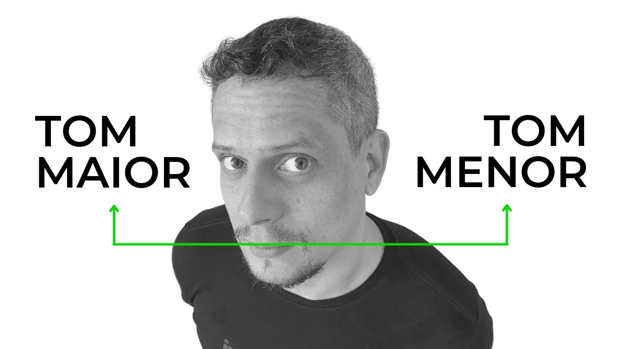 COMO MUDAR DE UM TOM MAIOR PARA UM MENOR DE FORMA SUAVE?