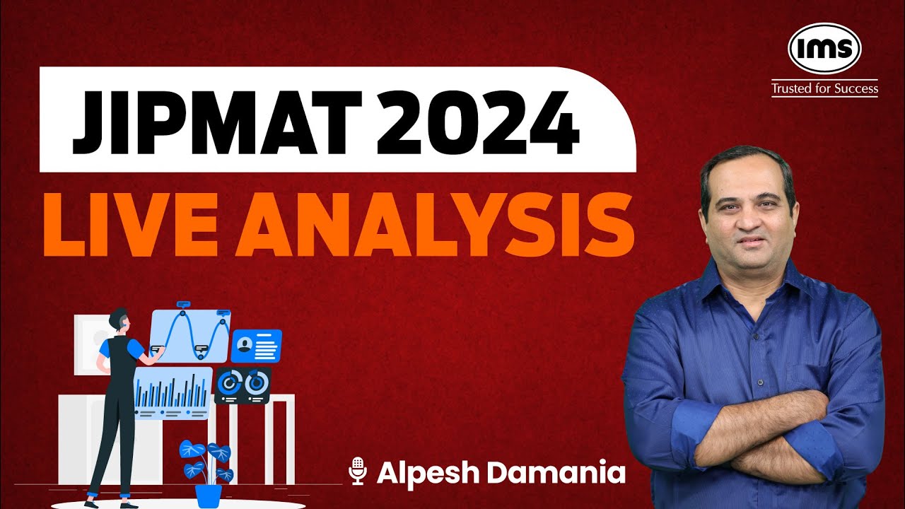 JIPMAT 2024 Live Analysis | JIPMAT Exam Difficulty Level & Expected Cut-off | Alpesh Damania