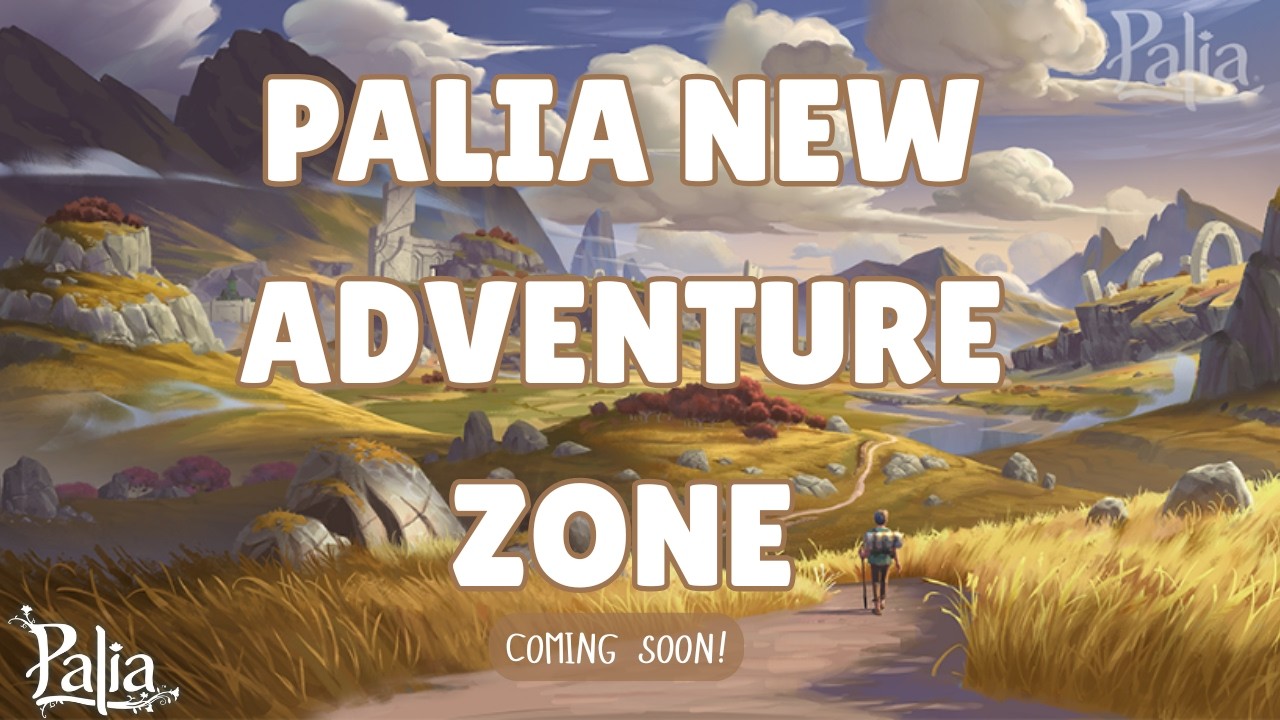 PALIA NEW FREE ADVENTURE ZONE: ROYAL HIGHLANDS BREAKDOWN! ⚝