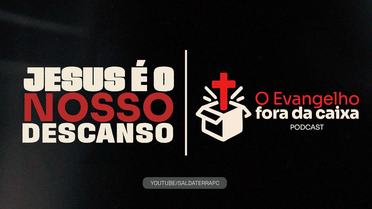 Jesus é o nosso descanso.