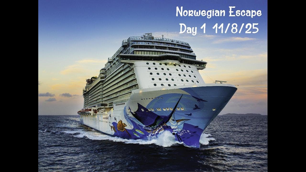 Norwegian Escape Day 1   11/8/25