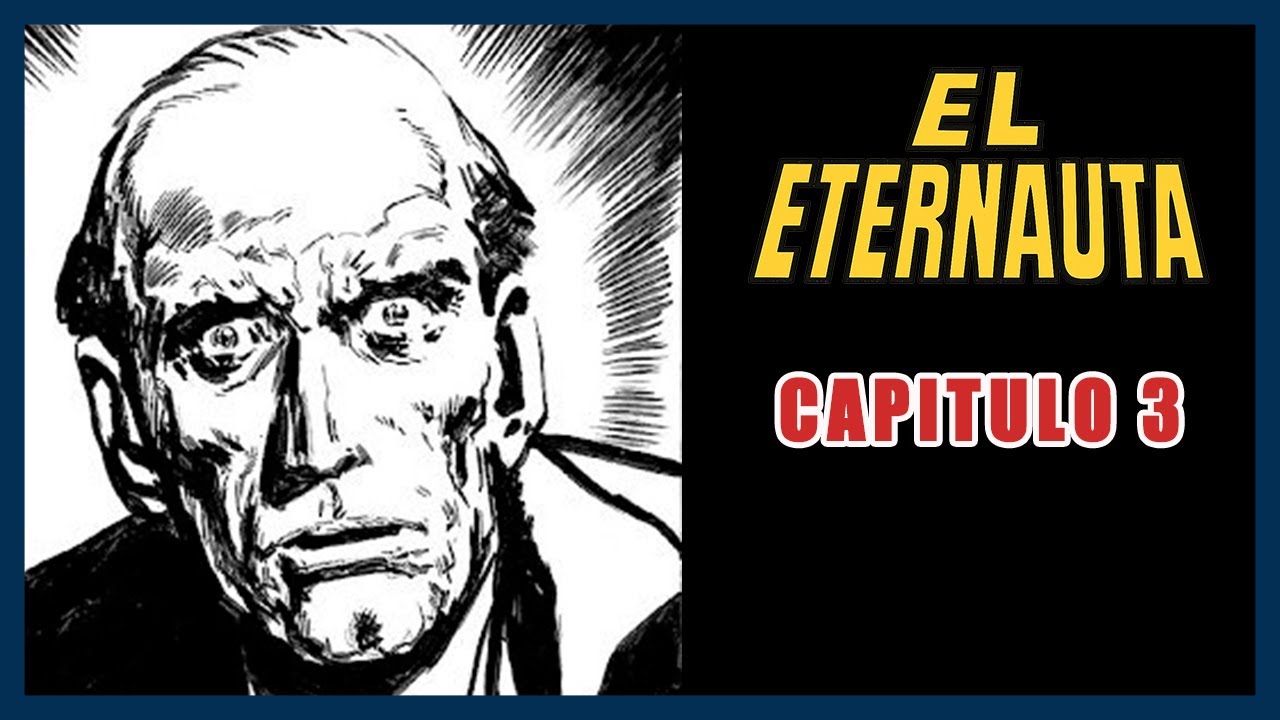 Una misteriosa interferencia |🛸 El Eternauta comic NARRADO 📖 - Capitulo 3