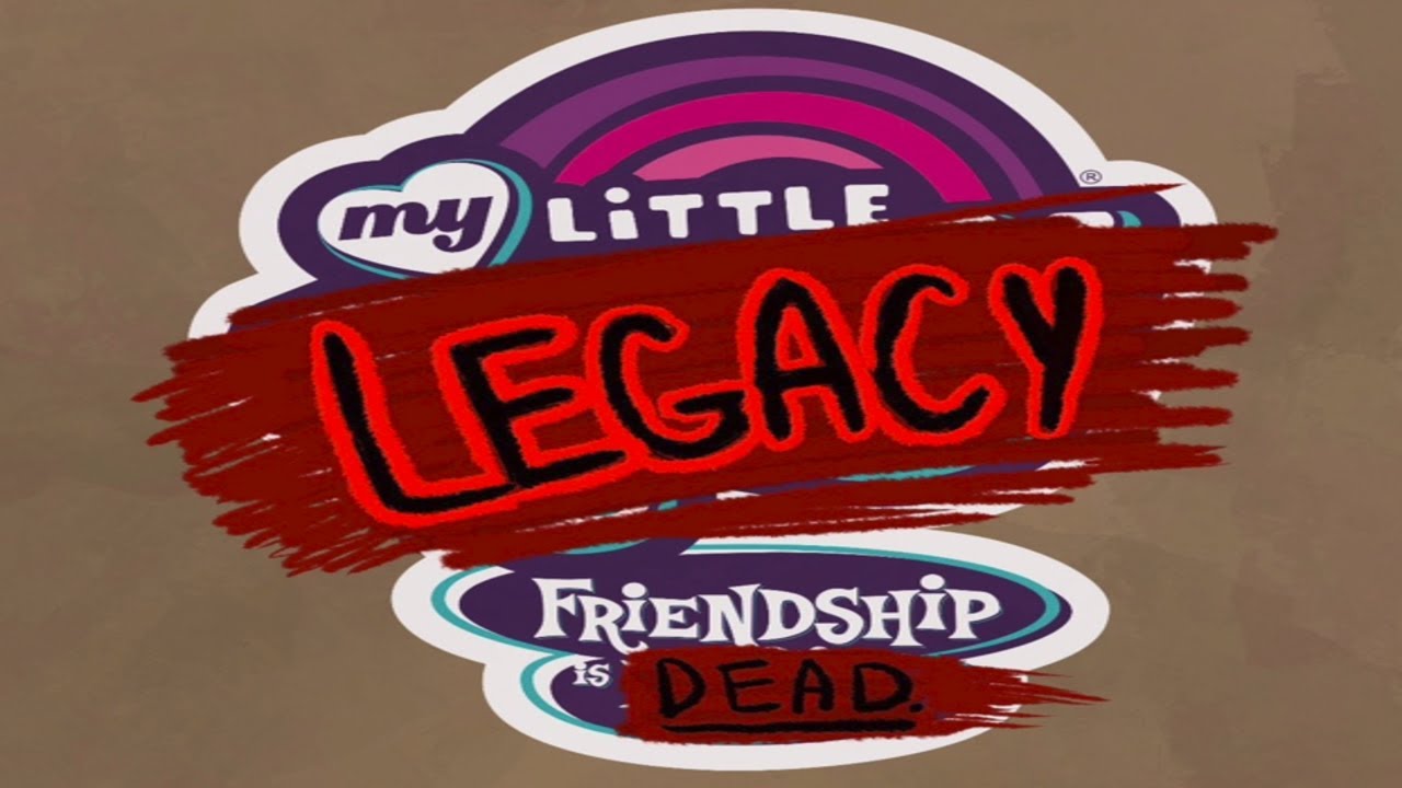 MLP Infection AU | My Little Legacy Prologue