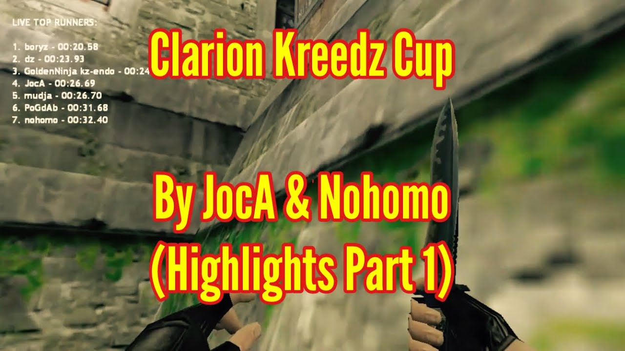 CS 1.6 : Clarion Kz Cup (The Best Highlights)