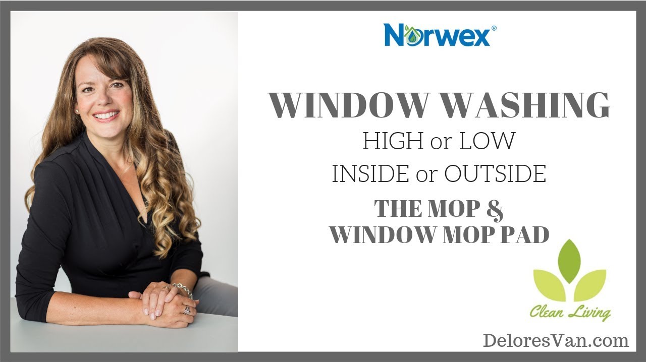 Norwex Window Washing Inside or Outside:  Fast, Quick & Easy!